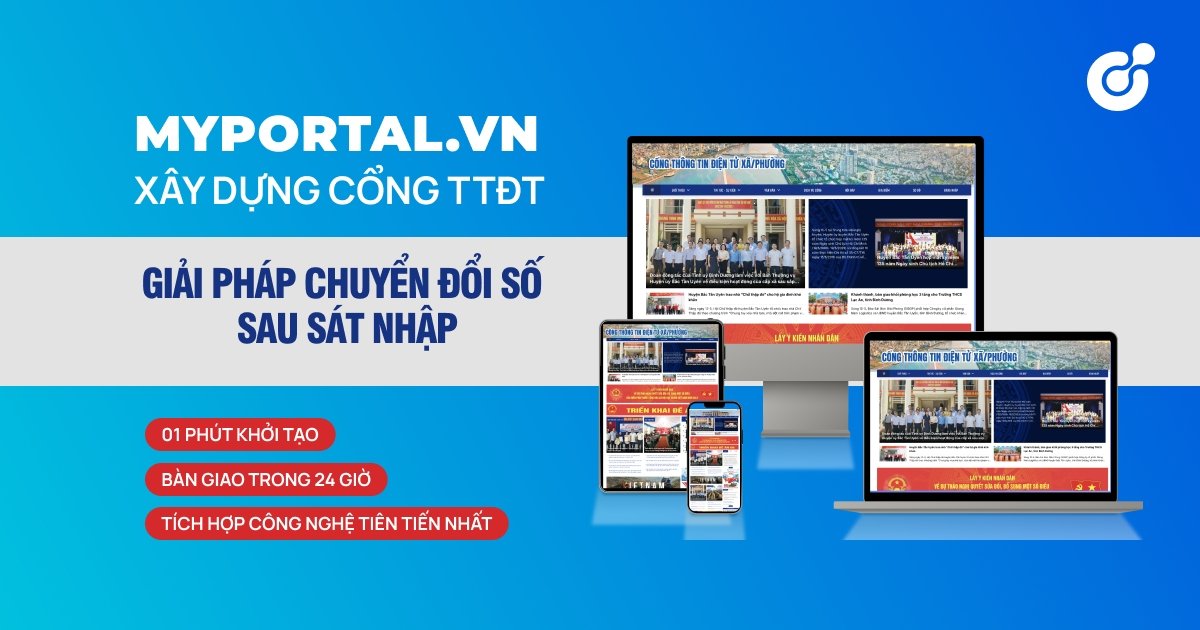 MYPORTAL.VN  - GIẢI PHÁP ƯU TIÊN CHUYỂN ĐỔI SỐ SAU SÁT NHẬP