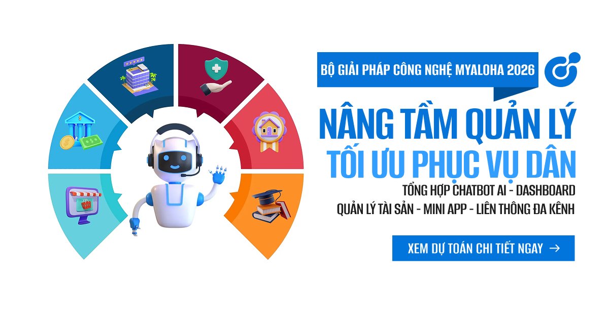 🚀 Bộ Giải Pháp Chuyển Đổi Số 2026: MyAloha - Từ "Ý Tưởng" Đến "Vận Hành" Chính Quyền Số
