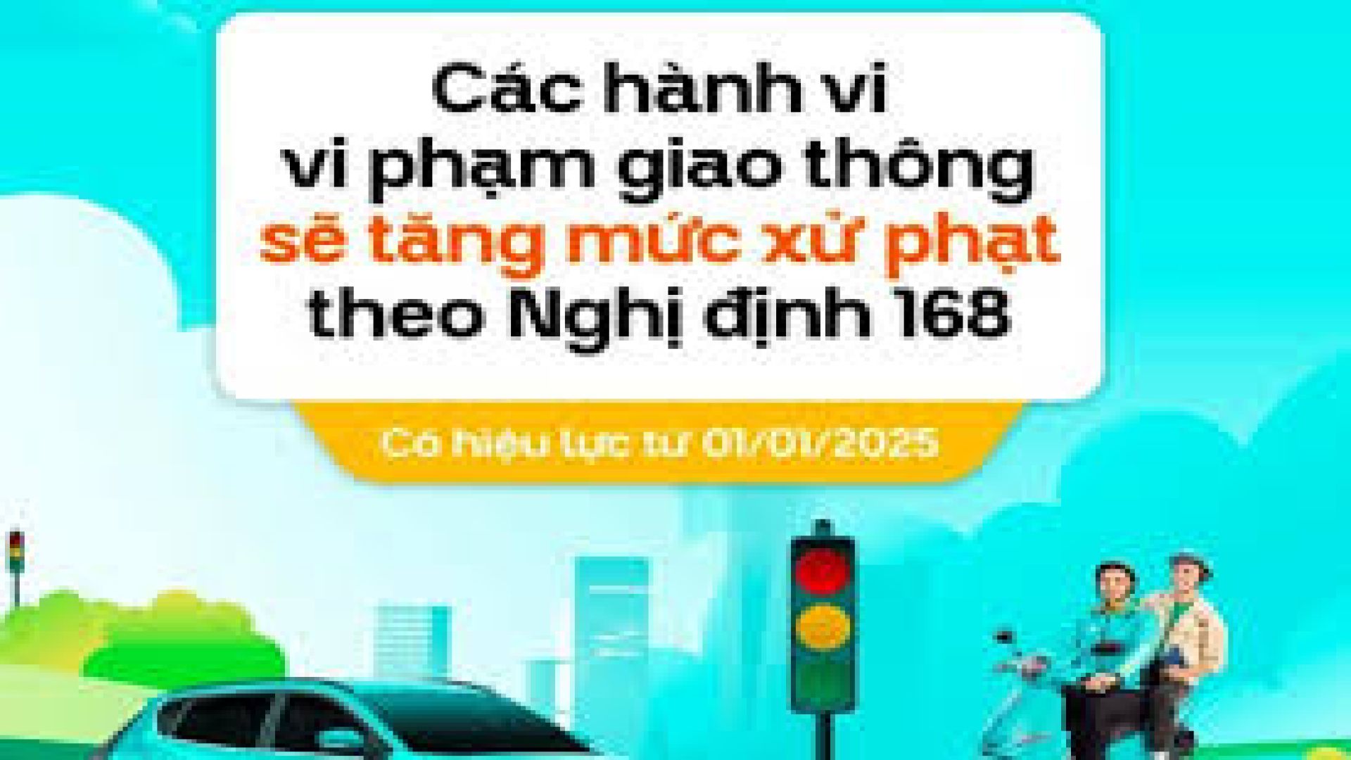 Những điểm, quy định mới trong Nghị định 168/2024/NĐ-CP, ngày 26/12/2024, có hiệu lực từ ngày 01/01/2025