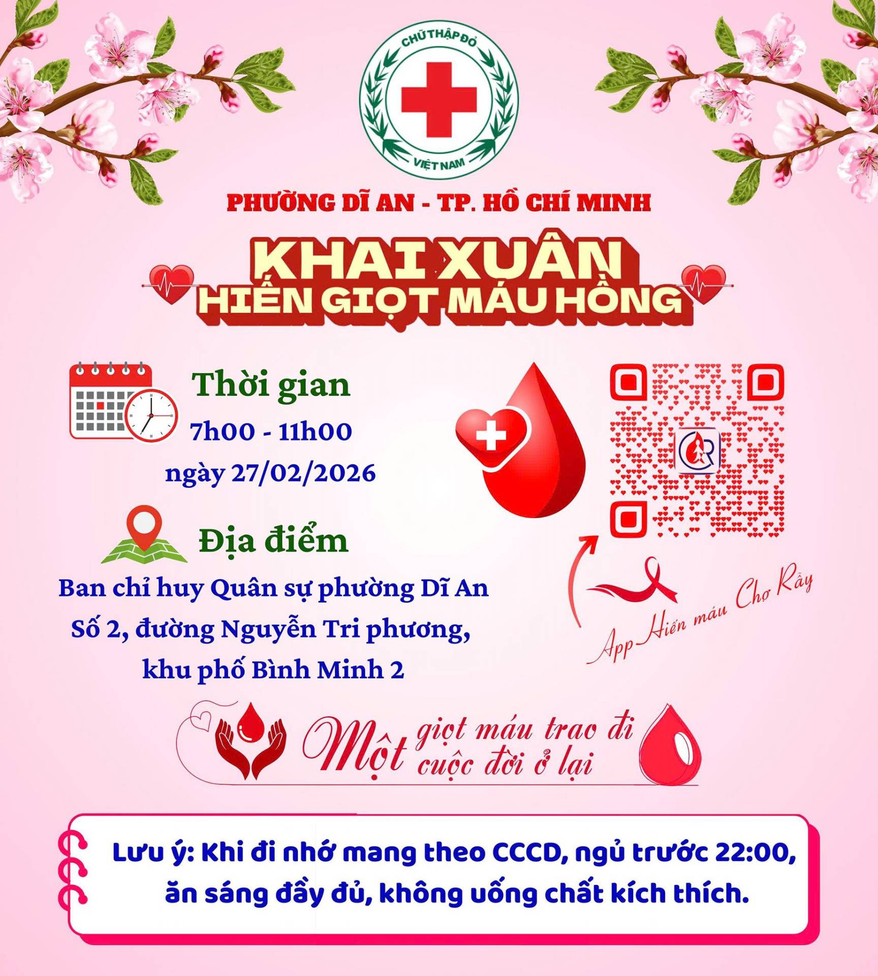 C&oacute; thể l&agrave; h&igrave;nh ảnh về &lrm;văn bản cho biết '&lrm;CHỮ HUTHAPDO + MTHA NAM VIỆT PHƯỠNG DĨ AN TP. HỒ CH&Iacute; MINH KHAI XU&Acirc;N GIỌT M&Aacute;U H&Ocirc;NG جوذ؟ _ Thời gian 7h00- 11h00 ng&agrave;y 27/02/2026 + Địa điểm Ban chỉ huy Qu&acirc;n sự phường Dĩ An Số 2, đường Nguyễn Tri phương, khu phố B&igrave;nh Minh 2 (ع AppKhin Hiển m&agrave;u ChaRay R&agrave;y Một cuộc đời ဖီ lại giọt m&aacute;u trac đi Lưu &yacute;: Khi đi nhớ mang theo CCCD, ngủ trước 22:00, ăn s&aacute;ng đầy đủ, kh&ocirc;ng uống chất k&iacute;ch th&iacute;ch.&lrm;'&lrm;