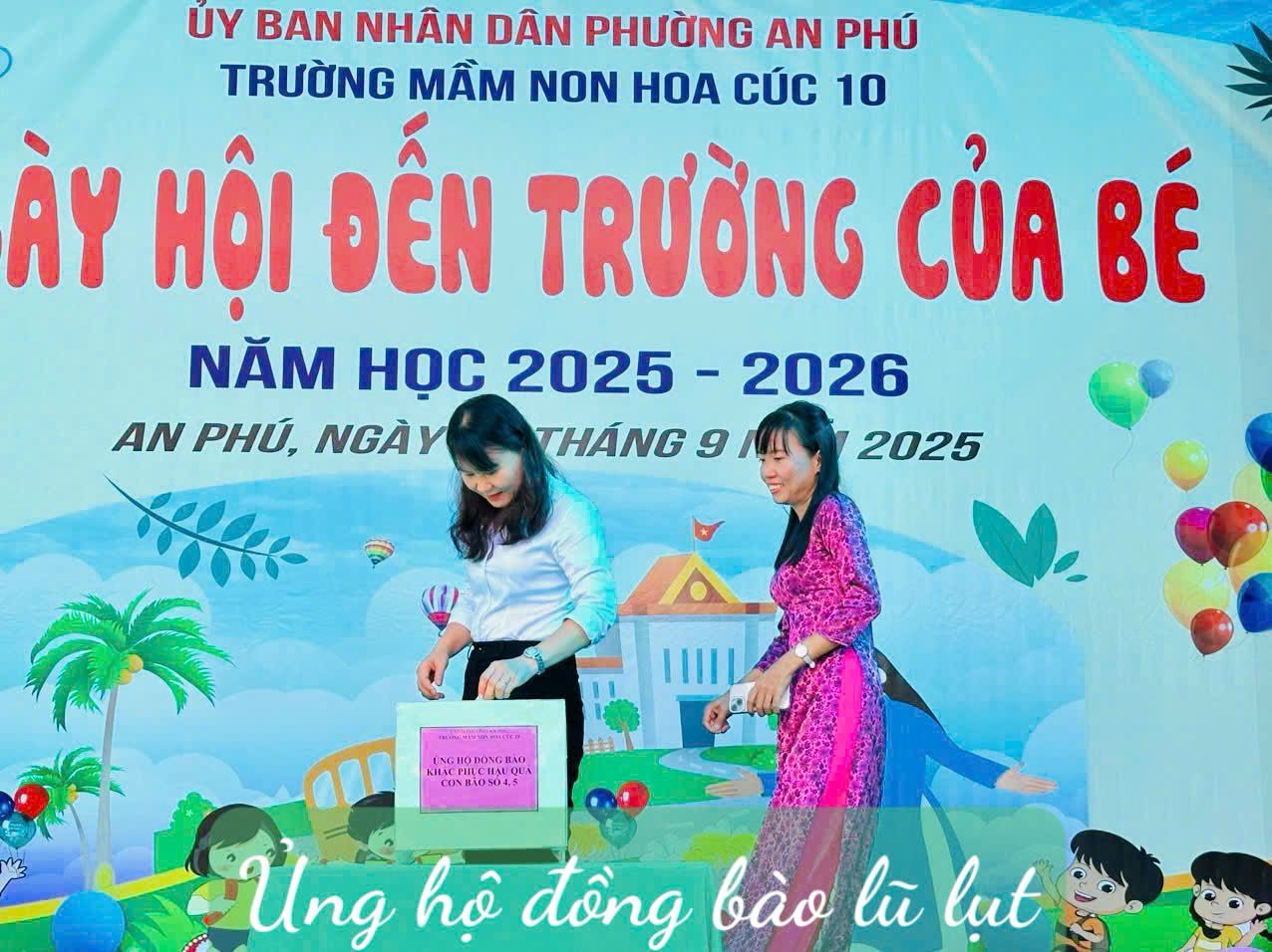 Có thể là hình ảnh về 2 người và văn bản cho biết 'UY BAN NHÂN DÂN PHƯỜNG AN PHÚ TRƯỜNG MẦM NON HOA CÚC 10 ÀY HỘI ĐẾN TRƯỜNG CỦA BÉ NĂM Hoc 2025 2026 AN PHÚ, NGÀY THÁNG 9 2025 .明 I||| NGHODONGBAO CONBÃOSON,5 Ung hô đồng Bao là lạt'