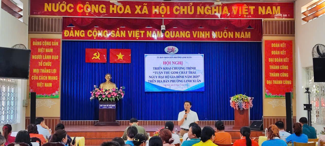 HỘI NGHỊ TRIỂN KHAI CHƯƠNG TRÌNH "TUẦN LỄ THU GOM CHẤT THẢI NGUY HẠI HỘ GIA ĐÌNH NĂM 2025"