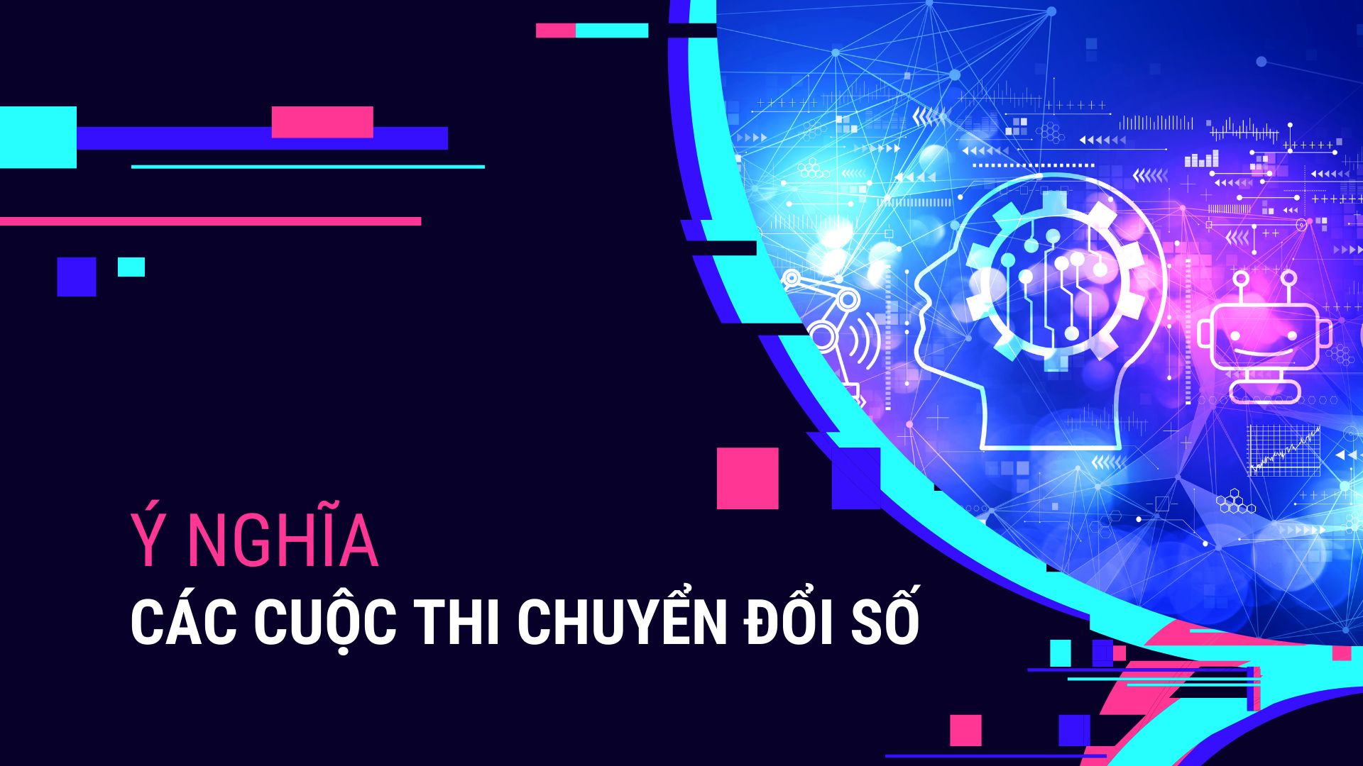 Ý nghĩa của các cuộc thi về chuyển đổi số